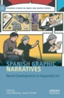 Image for Spanish Graphic Narratives
