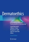 Image for Dermatoethics  : contemporary ethics and professionalism in dermatology