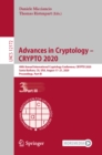Image for Advances in Cryptology - CRYPTO 2020: 40th Annual International Cryptology Conference, CRYPTO 2020, Santa Barbara, CA, USA, August 17-21, 2020, Proceedings, Part III