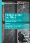 Image for Violence, Gender and Affect