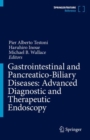 Image for Gastrointestinal and Pancreatico-Biliary Diseases: Advanced Diagnostic and Therapeutic Endoscopy