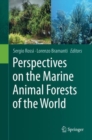 Image for Perspectives on the Marine Animal Forests of the World