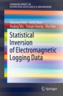 Image for Statistical Inversion of Electromagnetic Logging Data