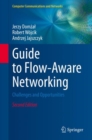 Image for Guide to Flow-Aware Networking: Challenges and Opportunities
