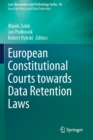 Image for European Constitutional Courts towards Data Retention Laws