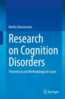 Image for Research on Cognition Disorders : Theoretical and Methodological Issues