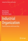 Image for Industrial organization  : practice exercises with answer keys