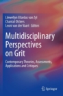 Image for Multidisciplinary perspectives on grit  : contemporary theories, assessments, applications and critiques