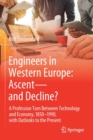 Image for Engineers in Western Europe  : ascent - and decline?