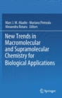 Image for New Trends in Macromolecular and Supramolecular Chemistry for Biological Applications