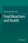 Image for Food Bioactives and Health