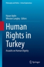 Image for Human Rights in Turkey: Assaults on Human Dignity : 15