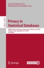 Image for Privacy in Statistical Databases: UNESCO Chair in Data Privacy, International Conference, PSD 2020, Tarragona, Spain, September 23-25, 2020 : Proceedings