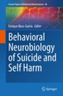 Image for Behavioral Neurobiology of Suicide and Self Harm