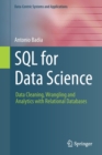 Image for SQL for Data Science : Data Cleaning, Wrangling and Analytics with Relational Databases