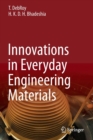 Image for Innovations in everyday engineering materials