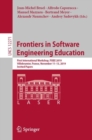 Image for Frontiers in Software Engineering Education Programming and Software Engineering: First International Workshop, FISEE 2019, Villebrumier, France, November 11-13, 2019, Invited Papers : 12271