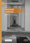 Image for Mnemonic Solidarity: Global Interventions