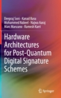 Image for Hardware Architectures for Post-Quantum Digital Signature Schemes