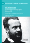 Image for Vilfredo Pareto: An Intellectual Biography Volume III