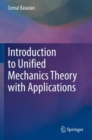 Image for Introduction to Unified Mechanics Theory with Applications