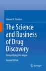 Image for The Science and Business of Drug Discovery : Demystifying the Jargon