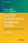 Image for Excel 2019 for Health Services Management Statistics : A Guide to Solving Practical Problems