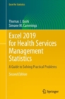 Image for Excel 2019 for Health Services Management Statistics: A Guide to Solving Practical Problems