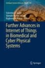 Image for Further Advances in Internet of Things in Biomedical and Cyber Physical Systems