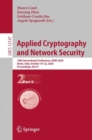 Image for Applied Cryptography and Network Security: 18th International Conference, ACNS 2020, Rome, Italy, October 19-22, 2020, Proceedings. : 12147