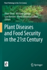 Image for Plant Diseases and Food Security in the 21st Century