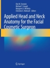 Image for Applied Head and Neck Anatomy for the Facial Cosmetic Surgeon
