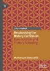 Image for Decolonising the history curriculum  : Euro-centrism and primary schooling
