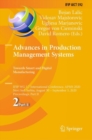 Image for Advances in Production Management Systems. Towards Smart and Digital Manufacturing : IFIP WG 5.7 International Conference, APMS 2020, Novi Sad, Serbia, August 30 – September 3, 2020, Proceedings, Part