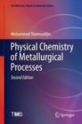 Image for Physical Chemistry of Metallurgical Processes, Second Edition