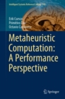 Image for Metaheuristic Computation: A Performance Perspective