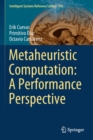 Image for Metaheuristic Computation: A Performance Perspective