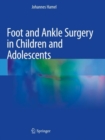 Image for Foot and Ankle Surgery in Children and Adolescents