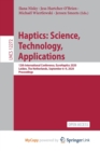 Image for Haptics : Science, Technology, Applications : 12th International Conference, EuroHaptics 2020, Leiden, The Netherlands, September 6-9, 2020, Proceedings