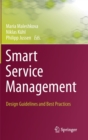 Image for Smart Service Management : Design Guidelines and Best Practices