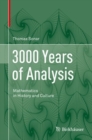 Image for 3000 years of analysis: mathematics in history and culture