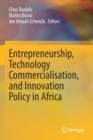 Image for Entrepreneurship, Technology Commercialisation, and Innovation Policy in Africa