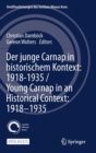 Image for Der junge Carnap in historischem Kontext: 1918–1935 / Young Carnap in an Historical Context: 1918–1935