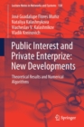 Image for Public Interest and Private Enterprize: New Developments