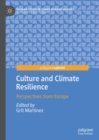 Image for Culture and Climate Resilience: Perspectives from Europe