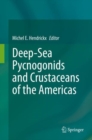 Image for Deep-sea pycnogonids and crustaceans of the Americas