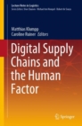 Image for Digital Supply Chains and the Human Factor