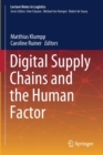 Image for Digital Supply Chains and the Human Factor