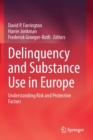 Image for Delinquency and Substance Use in Europe