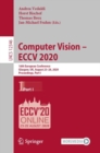 Image for Computer Vision - ECCV 2020: 16th European Conference, Glasgow, UK, August 23-28, 2020, Proceedings, Part I